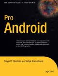 Pro Android: developing mobile applications for G1 and other Google phones