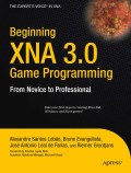 Beginning XNA 3.0 game programming: from novice to professional