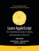 Learn appleScript: the comprehensive guide to scripting and automation on Mac OS X