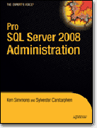 Pro SQL Server 2008 administration