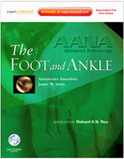 AANA advanced arthroscopy (expert consult : online, print and dvd): the foot and ankle