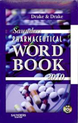 Saunders pharmaceutical word book 2010
