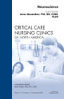 Neuroscience: an issue of critical care nursing clinics