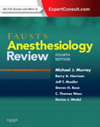 Faust's anesthesiology review: expert consult - online and print