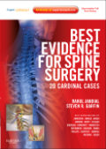 Best evidence for spine surgery : 20 cardinal cases: expert consult - online and print