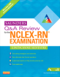 Saunders Q & A review for the NCLEX-RN examination