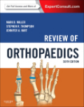 Review of orthopaedics: expert consult - online and print
