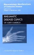 Rheumatic manifestations of endocrine disease: an issue of rheumatic disease clinics