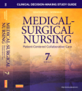 Clinical decision-making study guide for medical-surgical nursing: patient-centered collaborative care