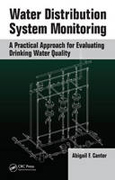 Water distribution system monitoring: a practical approach for evaluating water quality