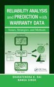 Reliability analysis and prediction with warranty data: issues, strategies, and methods