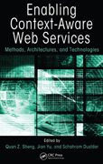 Enabling context-aware web services: methods, architectures, and technologies