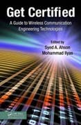 Get certified: a guide to wireless communication engineering technologies