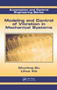 Modeling and control of vibration in mechanical systems