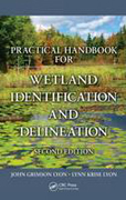 Practical handbook for wetland identification anddelineation
