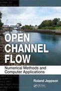 Open channel flow: numerical methods and computer applications