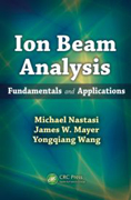 Ion Beam Analysis: Fundamentals and Applications
