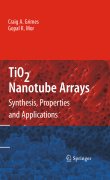 TiO2 nanotube arrays: synthesis, properties, and applications