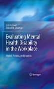 Evaluating mental health disability in the workplace: model, process, and analysis