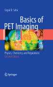 Basics of PET imaging: physics, chemistry, and regulations