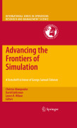 Advancing the frontiers of simulation: a festschrift in honor of George Samuel Fishman