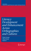 Literacy development and enhancement across orthographies and cultures