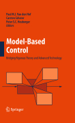 Model-based control: bridging rigorous theory and advanced technology