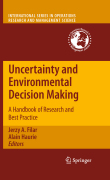Uncertainty and environmental decision making: a handbook of research and best practice