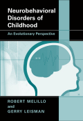 Neurobehavioral disorders of childhood: an evolutionary perspective