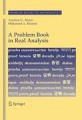 A problem book in real analysis