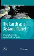 The earth as a distant planet: A rosetta stone for the search of earth-like worlds