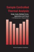 Sample controlled thermal analysis: origin, goals, multiple forms, applications and future