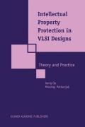 Intellectual property protection in VLSI design: theory and practice