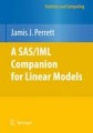 A SAS/IML companion for linear models