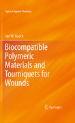 Biocompatible polymeric materials and tourniquetsfor wounds
