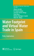 Water footprint and virtual water trade in Spain: policy implications