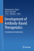 Development of antibody-based therapeutics: translational considerations