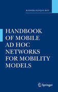Handbook of mobility models and mobile ad hoc networks