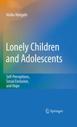 Lonely children and adolescents: self-perceptions, social exclusion, and hope