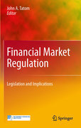 Financial market regulation: legislation and implications