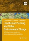 Land remote sensing and global environmental change: NASA's Earth Observing System and the Science of ASTER and MODIS