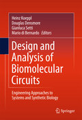 Design and analysis of bio-molecular circuits