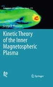 Kinetic theory of the inner magnetospheric plasma