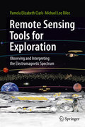 Remote sensing tools for exploration: observing and interpreting the electromagnetic spectrum
