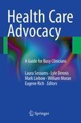 Health care advocacy: a guide for busy clinicans