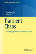 Transient chaos: complex dynamics in finite time scales