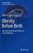 Obesity before birth: maternal and prenatal influences on the offspring