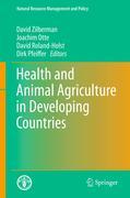 Health and animal agriculture in developing countries