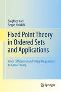 Fixed point theory in ordered sets and applications: from differential and integral equations to game theory