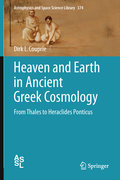 Heaven and earth in ancient greek cosmology: from thales to heraclides ponticus